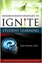 Research-Based Strategies to Ignite Student Learning2